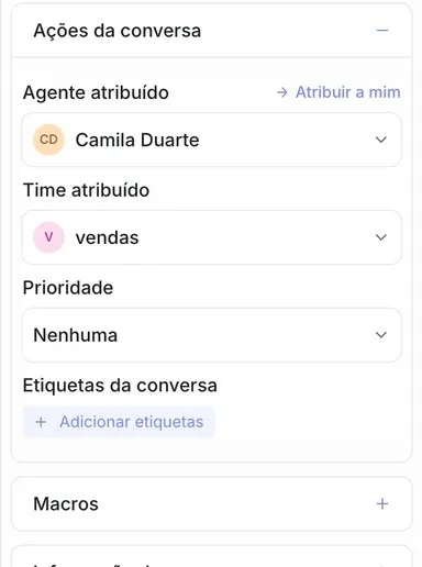 Seção “Ações da conversa” preenchida: Agente atribuído “Camila Duarte”, Time atribuído “vendas”, Prioridade “Nenhuma” e o botão “Adicionar etiquetas”.